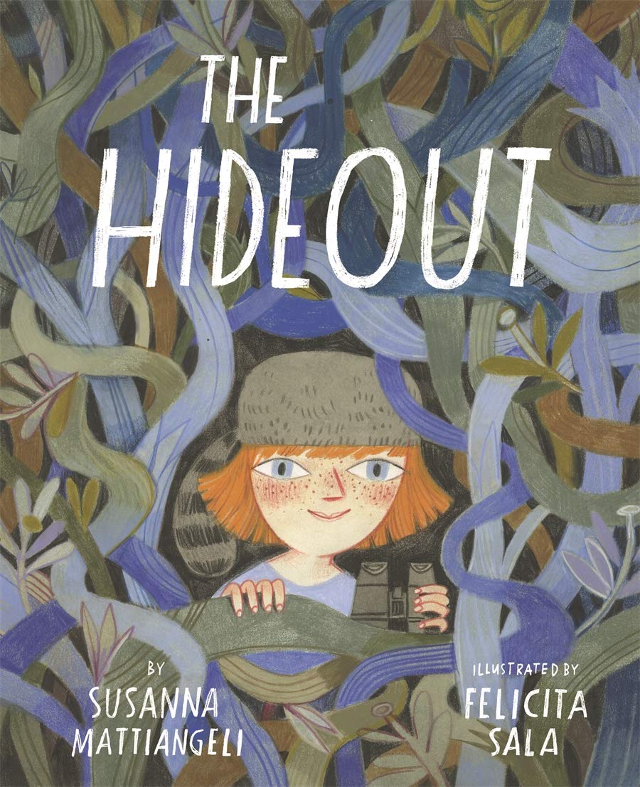 Hideout By Susanna Mattiangeli, Felicita Sala