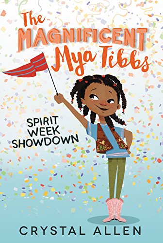The Magnificent Mya Tibbs Spirit Week Showdown