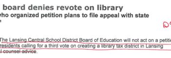 Lansing Board Denies Revote on Library: Resident Who Organized Petition Plans to Appeal with the State